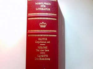 gebrauchtes Buch – Elytis, Odysseas – Elytis   Gepriesen sei,  Milosz  Tal der Issa,  Canetti   Die Blendung, Nobelpreis für Literatur 1979 - 1981    3 Bände in einem Buch