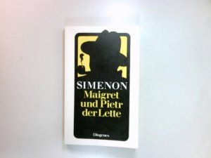 gebrauchtes Buch – Georges Simenon – Maigret und Pietr, der Lette : Roman. Dt. von Wolfram Schäfer