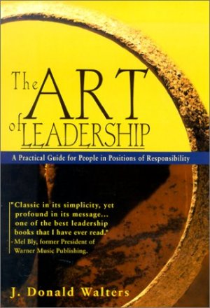 gebrauchtes Buch – Walters, J.Donald – The Art of Leadership