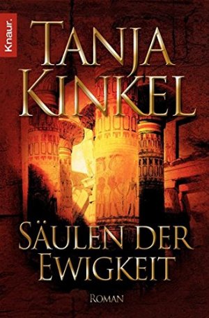 Säulen der Ewigkeit : Roman. Knaur ; 63630