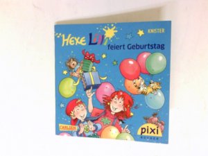 gebrauchtes Buch – Knister und Rieger Birgit – Hexe Lilli feiert Geburtstag