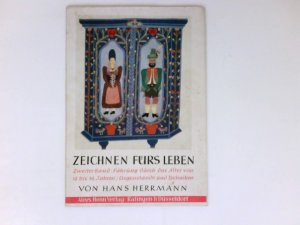 antiquarisches Buch – Hans Herrmann – Zeichnen fürs Leben : 2. Band.