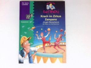 Krach im Zirkus Zampano : Ein Fall für Kwiatkowski; Teil: 5. Bilder von Ralf Butschkow.