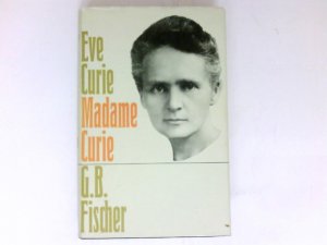 antiquarisches Buch – Eve Curie – Madame Curie : Übertr. aus d. Franz. Maria Giustiniani.