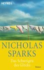 gebrauchtes Buch – Nicholas Sparks – Das Schweigen des Glücks