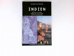 gebrauchtes Buch – Richard Waterstone – Indien : Götter und Kosmos, Karma und Erleuchtung, Meditation und Yoga. Übers. aus dem Engl:: Susanne Ofner und Markus Goeke.