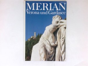 gebrauchtes Buch – Verona und Gardasee : Merian ; 44,3.