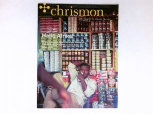 chrismon : Das evangelische Magazin. Ausgabe 4/2007.