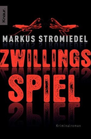 gebrauchtes Buch – Markus Stromiedel – Zwillingsspiel: Kriminalroman (Kommissar Selig, Band 1)