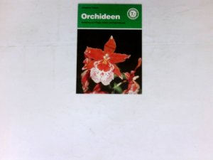 gebrauchtes Buch – Johannes Fritzen – Orchideen : Anleitung zur Pflege, Kultur und Vermehrung.