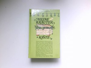 Meine Kräuterkiste : Kleine westfälische Bibliothek ; Bd. 5.