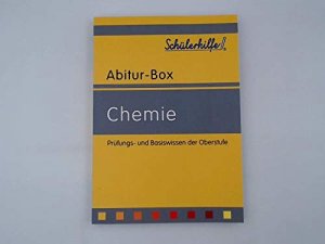 Chemie - Prüfungs- und Basiswissen der Oberstufe (Schülerhilfe Abitur-Box)