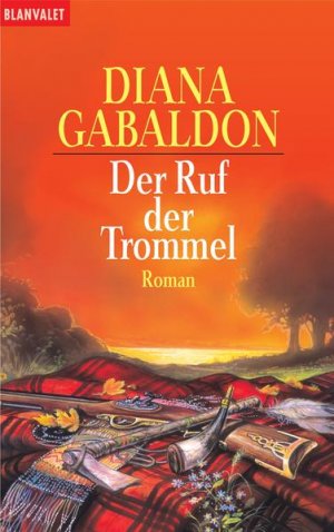 gebrauchtes Buch – Gabaldon, Diana und Barbara Schnell – Der Ruf der Trommel: Roman Roman