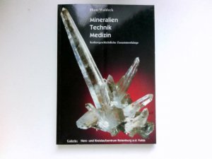 gebrauchtes Buch – Hans Waldeck – Mineralien, Technik, Medizin