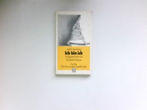 gebrauchtes Buch – Jannberg, Judith und Elisabeth Dessai – Ich bin ich : Judith Jannberg. Aufgezeichn. von Elisabeth Dessai /