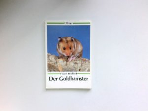 gebrauchtes Buch – Horst Bielfeld – Der Goldhamster : [Zeichn. von Wolfgang Jauch] / Ulmer-Taschenbuch ; 33.