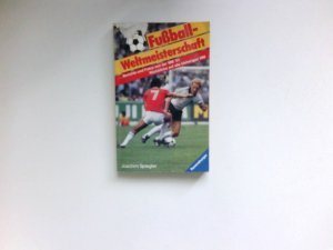 gebrauchtes Buch – Joachim Spiegler – Fußball - Weltmeisterschaft. Berichte und Fotos von der WM 82 in Spanien.