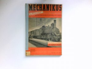 gebrauchtes Buch – Curt Mobius – Mechanikus, Sonderheft : Magazin für Bastler und Erfinder. Eisenbahnmodellbau.