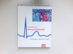 gebrauchtes Buch – Bopp, Annette  – Handbuch Herz und Kreislauf : Stiftung Warentest. In Zusammenarbeit mit Annette Bopp.