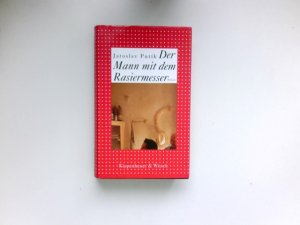 Der Mann mit dem Rasiermesser : Roman. Aus dem Tschech. von Peter Sacher.