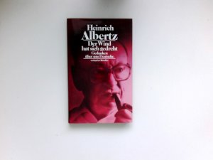 gebrauchtes Buch – Heinrich Albertz – Der Wind hat sich gedreht : Gedanken über uns Deutsche.