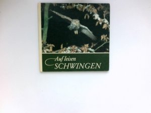 Auf leisen Schwingen