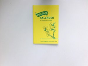 Obstbau-Kalender auf biologischer Grundlage : zsgest. von der Abtei Fulda.