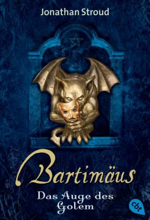 gebrauchtes Buch – Jonathan Stroud, Jonathan – Bartimäus - Das Auge des Golem (Die BARTIMÄUS-Reihe, Band 2) Bd. 2. Das Auge des Golem