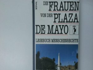 gebrauchtes Buch – Gisela Klemt – Die Frauen von der Plaza de Mayo : Lesebuch Menschenrechte / hrsg. von Gisela Klemt-Kozinowski ...