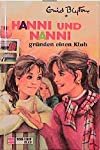 gebrauchtes Buch – Blyton, Enid und Nikolaus Moras – Hanni und Nanni Teil: Bd. 14., Hanni und Nanni gründen einen Klub