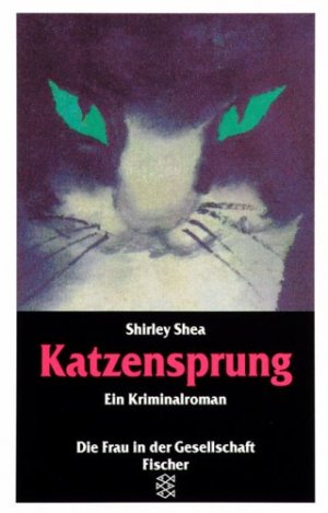 gebrauchtes Buch – Shirley Shea und Helga Bilitewski – Katzensprung ein Kriminalroman