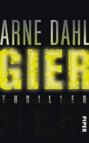 gebrauchtes Buch – Dahl, Arne und Antje Rieck-Blankenburg – Gier Thriller