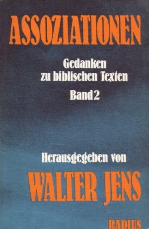 Assoziationen. Gedanken zu biblischen Texten - Band 2