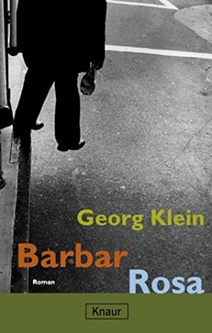 gebrauchtes Buch – Georg Klein – Barbar Rosa eine Detektivgeschichte