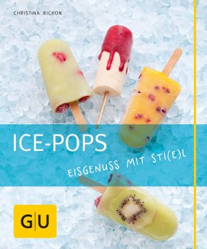 gebrauchtes Buch – Christina Richon – Ice-Pops Eisgenuss mit Sti(e)l