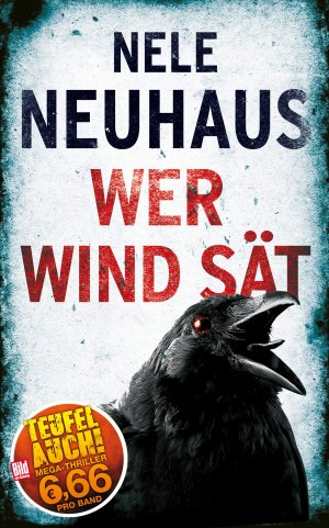 gebrauchtes Buch – Nele Neuhaus – Wer Wind säht Kriminalroman