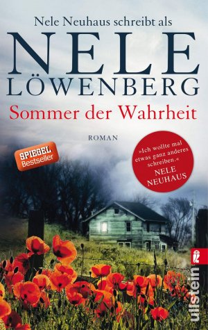 gebrauchtes Buch – Nele Neuhaus – Sommer der Wahrheit: Nele Neuhaus schreibt als Nele Löwenberg (Sheridan-Grant-Serie, Band 1) Roman