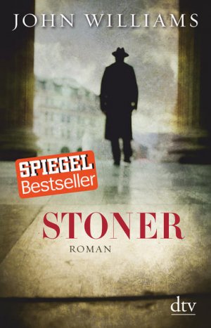 gebrauchtes Buch – Williams, John und Bernhard Robben – Stoner: Roman Roman