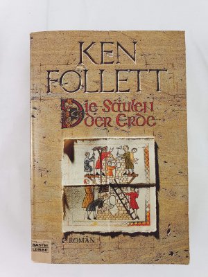 gebrauchtes Buch – Ken Follett, Ken – Die Säulen der Erde Roman