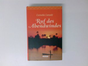 gebrauchtes Buch – Cornelia Canady – Ruf des Abenwindes Roman