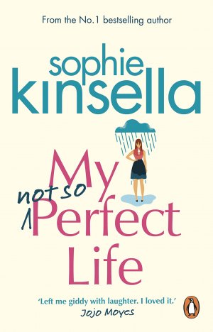 gebrauchtes Buch – Sophie Kinsella – My Not So Perfect Life: A Novel