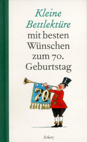 gebrauchtes Buch – Ursula Dülberg – Kleine Bettlektüre mit besten Wünschen zum 70. Geburtstag