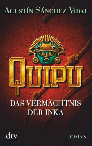 gebrauchtes Buch – Sanchez Vidal – Quipu: Roman Roman