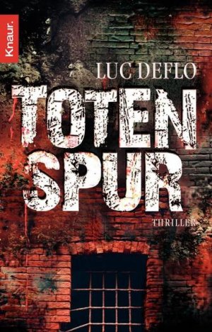 gebrauchtes Buch – Deflo, Luc und Stefanie Schäfer – Totenspur: Thriller Thriller