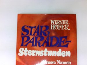 Starparade Sternstunden: Grosse Namen, grosse Szenen aus 50 Jahren Funk und Fernsehen.