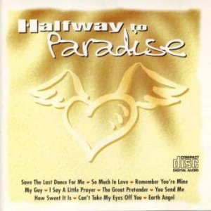 Halfway To Paradise