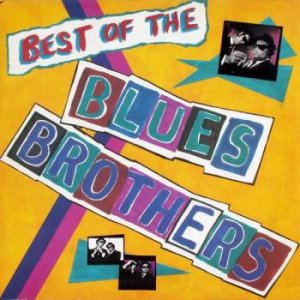 Best Of The Blues Brothers