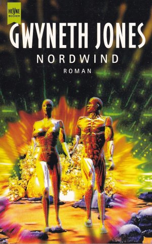 gebrauchtes Buch – Gwyneth Jones – Nordwind