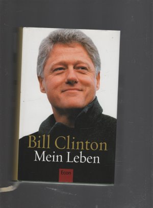 gebrauchtes Buch – Bill Clinton – Mein Leben