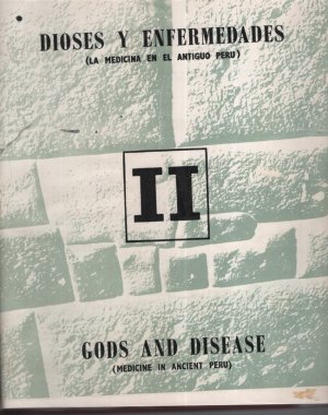 gebrauchtes Buch – Fernando Cabieses – 2 Vol. Dioses y enfermedades : ( la medicina en el antiguo Peru ) .